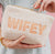 WIFEY Zipper teddy pouch (DE023)